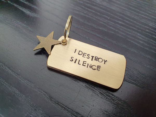 'I DESTROY SILENCE' Solid Metal Plate Key-ring