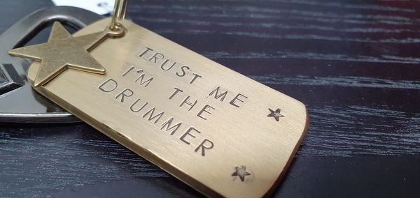 'TRUST ME I'M THE DRUMMER' Solid Metal Plate Key-ring